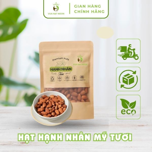 Hạt hạnh nhân Mỹ tươi Vua Hạt Ngon